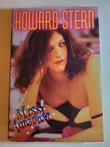 Miss America By Howard Stern 1st Edition 1995 Hardcover W/ Dust Jacket - Picture 1 of 5