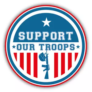 Support Our Troops Military Slogan - ''SIZES'' - Bild 1 von 1