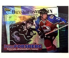 Peter Forsberg 1998-99 Topps Local Legends Insert #1 NHL Colorado Avalanche