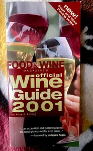 Food and Wine Magazine's Official Wine Guide 2001 by Alice S. Feiring - Imagen 1 de 2