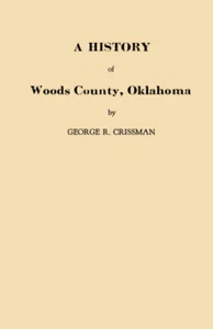 Geschichte von Woods County Oklahoma - Bild 1 von 1