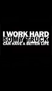 I Work Hard So My Truck Funny DieCut Vinyl Window Decal Sticker Car Truck SUV - Picture 1 of 1