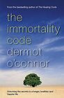 The Immortality Code by O'connor, Dermot Paperback Book The Cheap Fast Free Post