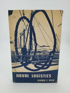Naval Logistics by George C. Dyer Vintage 1960 1st edition Hardcover book - Bild 1 von 12