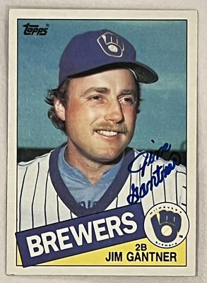 JIM GANTNER SIGNED AUTOGRAPH 1985 Topps  Card Milwaukee Brewers￼ - Image 1 of 2
