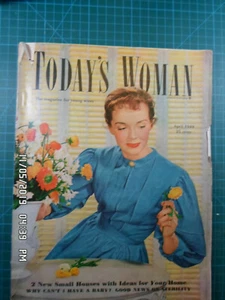 TODAY'S WOMAN April 1949~The Magazine for Young Wives~Vol. 19 No.114 - Picture 1 of 8