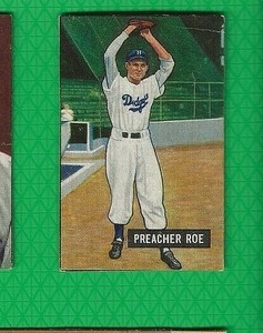 1951 Bowman Preacher Roe Brooklyn Dodgers  #118  🚀😳💥  Trimmed
