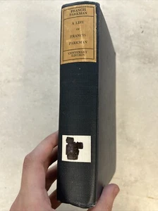 A Life of Francis Parkman by Charles Haight Farnham / 1923 Rebound Hardcover - Bild 1 von 18