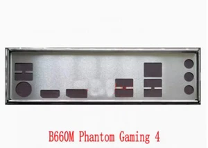 Shield I/O IO Backplate For ASRock B660M Phantom Gaming 4 Motherboard - Bild 1 von 1