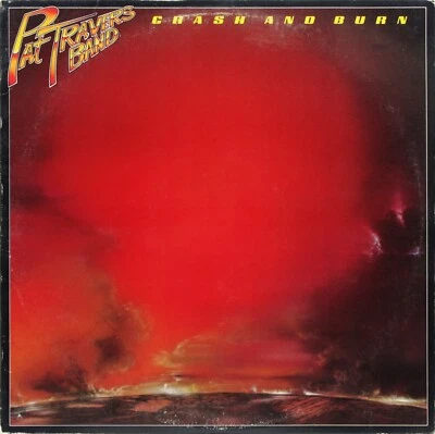PAT TRAVERS BAND Crash And Burn USED 1980 LP Rock Vinyl Record POLY-6262 - Image 1 of 2