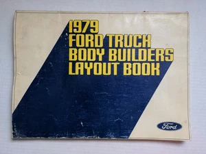 1979 Ford Truck Bodybuilders Layout Book Heavy Truck Body - Picture 1 of 8