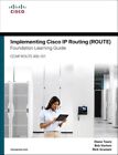 Implementing Cisco IP Routing ROUTE Foundation Learning Guide GC English Teare D