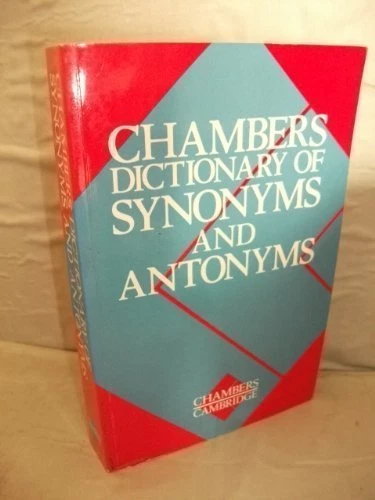 Chambers Dictionary of Synonyms and Antonyms By Martin H. Manser - Image 1 of 1