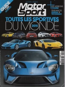 MOTORSPORT HS 2015 HS8 TOUTES LES SPORTIVES DU MONDE 2015 100 MARQUES 200 MODELE - Imagen 1 de 2