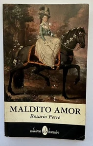 Rosario Ferre Maldito Amor Cuentos Narraciones Puerto Rico Huracan 1988 - Picture 1 of 4