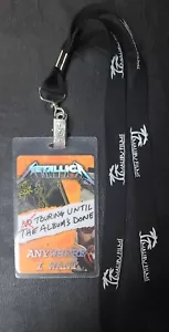 Metallica No Touring Until The Album's Done VIP Pass - RARE!! - Picture 1 of 4