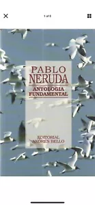 Antologia Fundamental, Pablo Neruda, Editorial Andres Bello - Picture 1 of 7