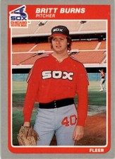 1985 Fleer Britt Burns . Chicago White Sox #509