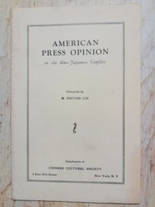1937 American Press Opinion M Hsitien Lin Brief Chinese Cultural Society - Picture 1 of 6