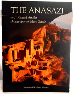 The Anasazi by J. Richard Ambler the Museum of Northern Arizona - Picture 1 of 10