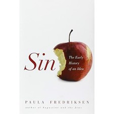 Sin: The Early History of an Idea - HardBack NEW Fredriksen, Pau 2012-06-10