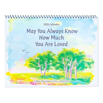 May You Always Know How Much You Are Loved 2026 Blue Mountain Arts Gift Calendar