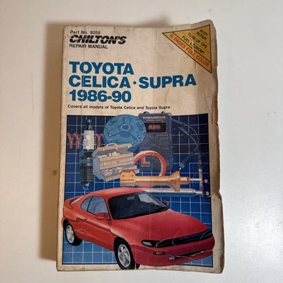 CHILTONS REPAIR (SHOP) MANUAL - 1986-1990 TOYOTA CELICA & TOYOTA SUPRA #8058 - Image 1 of 4