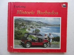 EXPLORING HISTORIC BARBADOS by Maurice Bateman Hutt 1981 PAPERBACK - Bild 1 von 7
