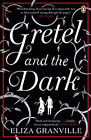 Gretel Et The Dark Livre de Poche Eliza Granville