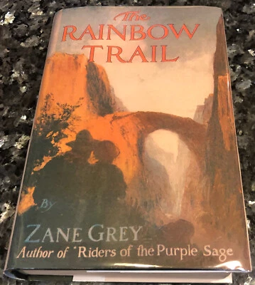 THE RAINBOW TRAIL ZANE GREY, HARPER 1st PRINT, VG 1915, Lillian Wilhelm Smith  - Image 1 of 4