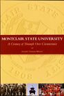 Montclair State University: A Century of Triumph Over Circumstance [Unknown Bin
