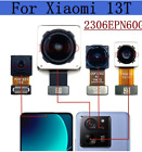 For Xiaomi 13T 2306EPN60G Original Selfie Frontal Wide Back Camera Module Flex