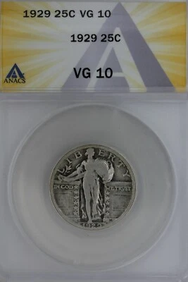 1929  .25   ANACS   VG 10   Standing Liberty Quarter, Liberty 25 Cents - Image 1 of 2
