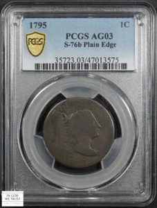 1795 S-76b Plain Edge Liberty Cap Copper Large Cent 1C PCGS AG 03 - Picture 1 of 6