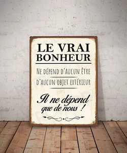 Plaque métal vintage citation Le Bonheur Décoration Déco affiche Panneau phrase - Picture 1 of 3