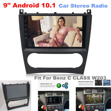Fit For Mercedes Benz C CLASS W203 9" Android 10.1 Car Player FM Radio GPS Wifi