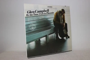GLEN CAMPBELL - BY THE TIME I GET TO PHOENIX - VINYL LP -1960'S CAPITAL RECORDS - Imagen 1 de 4