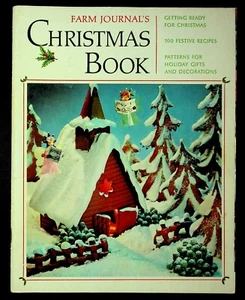 Vintage 1966 Farm Journal's Christmas Book Recipes, Patterns, Decorations - Imagen 1 de 3