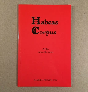 HABEAS CORPUS, Alan Bennett 2012 Spiel Spielbuch hochwertig neuwertig - Bild 1 von 2