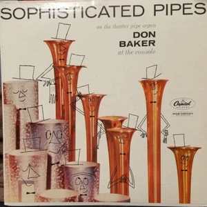 Sophisticated Pipes - Don Baker at the theater pipe organ - LP - Picture 1 of 1