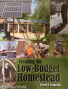 Creating the Low-Budget Homestead - Survival Retreat Self Sufficient Living Book - Imagen 1 de 1