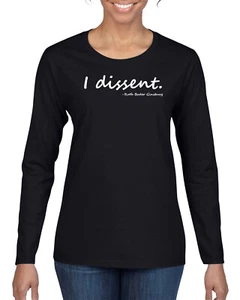 Camisa de manga larga para mujer RBG Quote I Dissent - Imagen 1 de 11