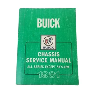 1981 Factory Buick Chassis all series Except Skylark Service Manual OEM repair - Picture 1 of 10
