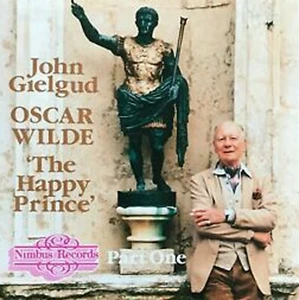 John Gielgud, Oscar Wilde - The Happy Prince; Part One (CD, Nimbus) Williams - Imagen 1 de 1