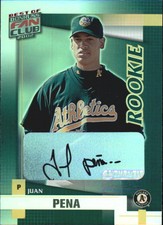 2002 (ATHLETICS) Donruss Best of Fan Club Autographs #218 Juan A. Pena