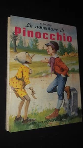LE AVVENTURE DI PINOCCHIO C.COLLODI EDITRICE PICCOLI GUIZZARDI - Imagen 1 de 1