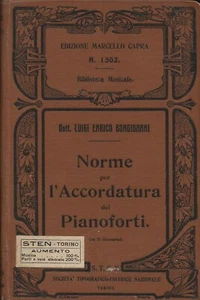 Bongioanni - Norme per l'Accordatura del Pianoforte - STEN Torino 1908 - Picture 1 of 3