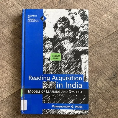 Reading Acquisition in India: Models of Learning and Dyslexia by Purushottam... - Image 1 of 4