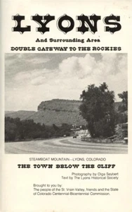 LYONS DOUBLE GATEWAY ROCKIES BOULDER COUNTY COLORADO CENTENNIAL TOWN HISTORY RR+ - Bild 1 von 1