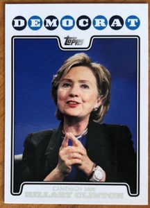 Hillary Clinton 2008 Topps Baseball Campaign Insert 2008 #C08-HC Democrat - Picture 1 of 5